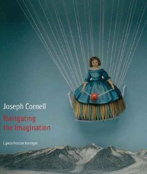 Joseph Cornell: Navigating the Imagination image number 0