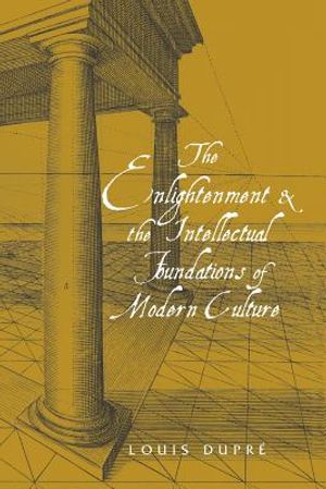 The Enlightenment and the Intellectual Foundations of Modern Culture image number 0