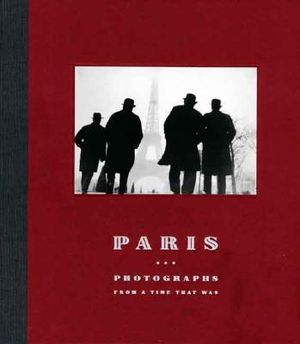 Paris: Photographs from a Time That Was image number 0