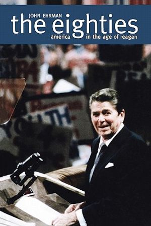 The Eighties: America in the Age of Reagan image number 0
