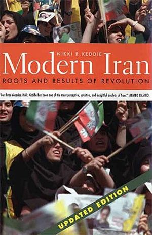 Modern Iran: Roots and Results of Revolution, Updated Edition image number 0