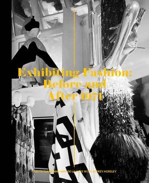 Exhibiting Fashion: Before and After 1971 image number 0