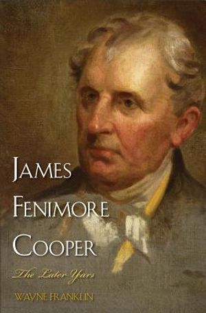 James Fenimore Cooper: The Later Years image number 0