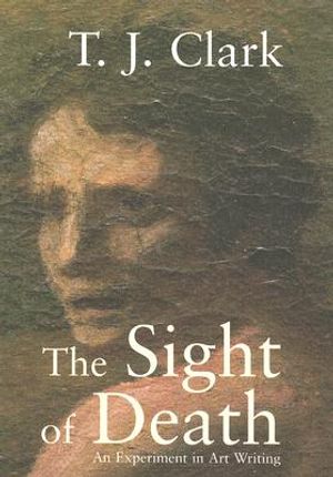 The Sight of Death: An Experiment in Art Writing image number 0