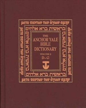 The Anchor Yale Bible Dictionary, D-G: Volume 2 image number 0