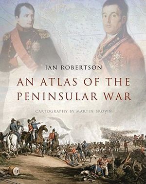 An Atlas of the Peninsular War image number 0