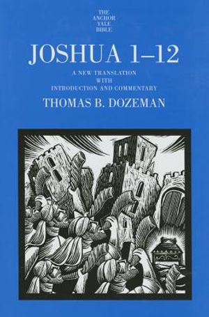 Joshua 1-12, Volume 1: A New Translation with Introduction and Commentary image number 0