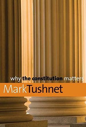Why the Constitution Matters image number 0