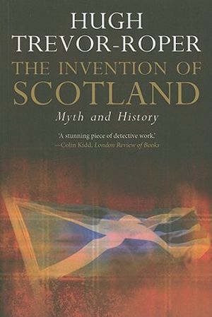 The Invention of Scotland: Myth and History image number 0