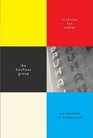 The Bauhaus Group: Six Masters of Modernism image number 0