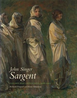 John Singer Sargent: Figures and Landscapes 1908-1913: The Complete Paintings, Volume VIII image number 0