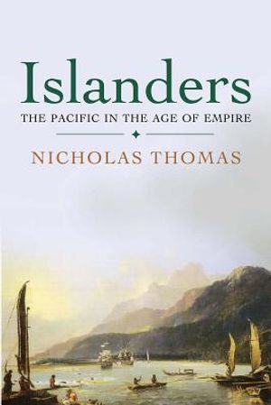 Islanders: The Pacific in the Age of Empire image number 0