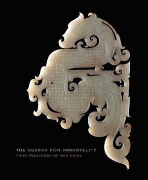 The Search for Immortality: Tomb Treasures of Han China image number 0