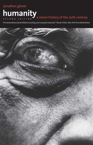Humanity: A Moral History of the Twentieth Century image number 0
