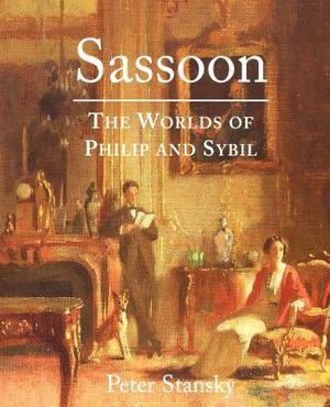 Sassoon: The Worlds of Philip and Sybil image number 0