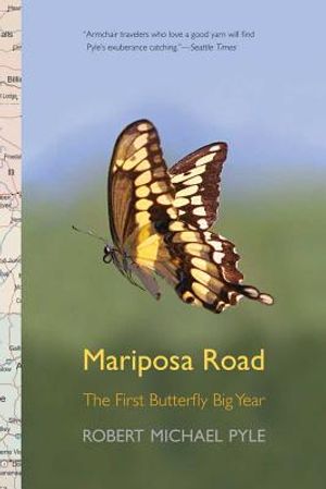Mariposa Road: The First Butterfly Big Year image number 0