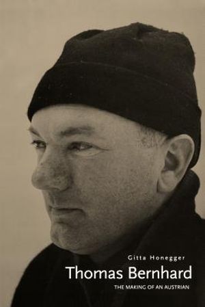 Thomas Bernhard: The Making of an Austrian image number 0