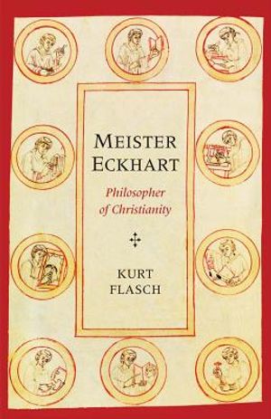 Meister Eckhart: Philosopher of Christianity image number 0