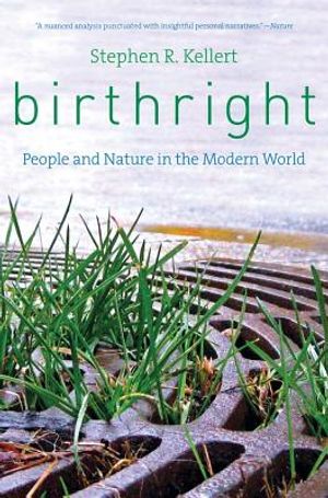 Birthright: People and Nature in the Modern World image number 0