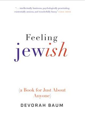 Feeling Jewish: (a Book for Just about Anyone) image number 0