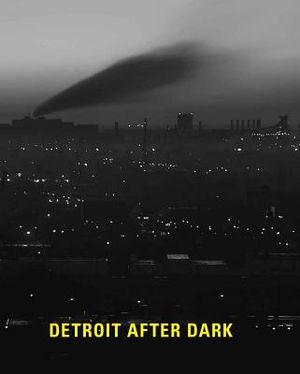 Detroit After Dark: Photographs from the Collection of the Detroit Institute of Arts image number 0