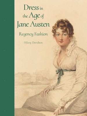 Dress in the Age of Jane Austen: Regency Fashion image number 0