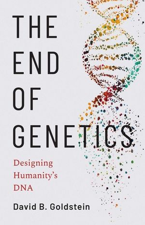 The End of Genetics: Designing Humanity's DNA image number 0