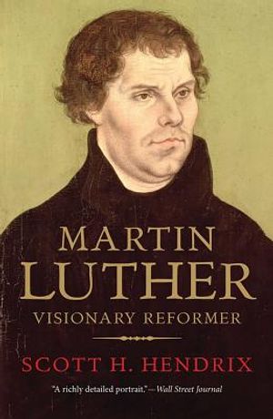 Martin Luther: Visionary Reformer image number 0
