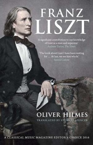 Franz Liszt: Musician, Celebrity, Superstar image number 0