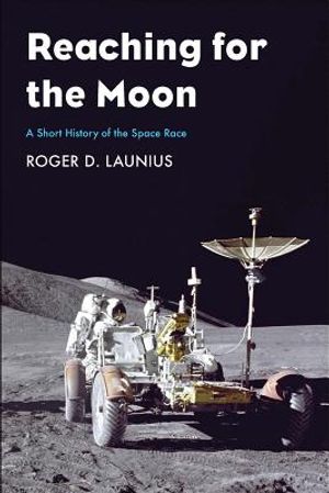 Reaching for the Moon: A Short History of the Space Race image number 0