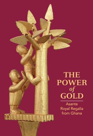 The Power of Gold: Asante Royal Regalia from Ghana image number 0