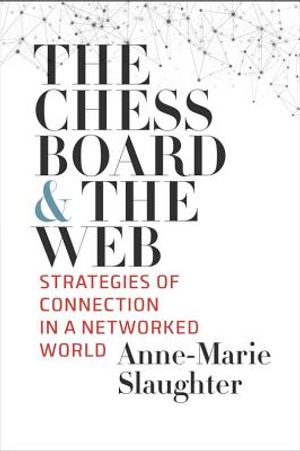 The Chessboard and the Web: Strategies of Connection in a Networked World image number 0