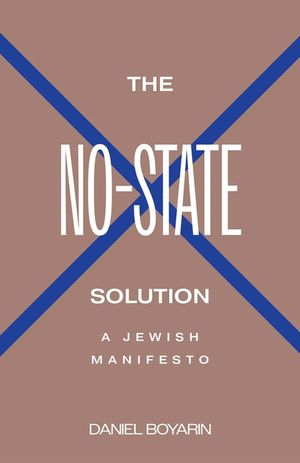 The No-State Solution: A Jewish Manifesto image number 0