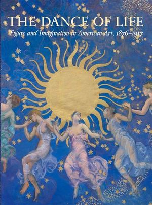 The Dance of Life: Figure and Imagination in American Art, 1876-1917 image number 0