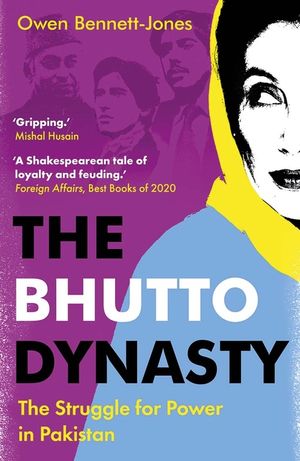 The Bhutto Dynasty: The Struggle for Power in Pakistan image number 0