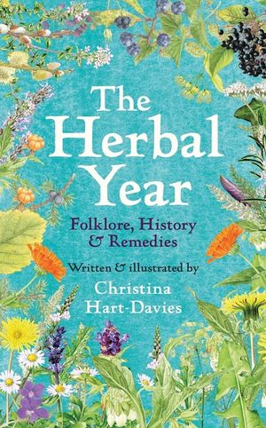 A Herbal Year: Folklore, History and Remedies image number 0