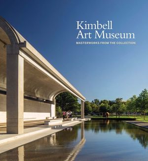 Kimbell Art Museum: Masterworks from the Collection image number 0