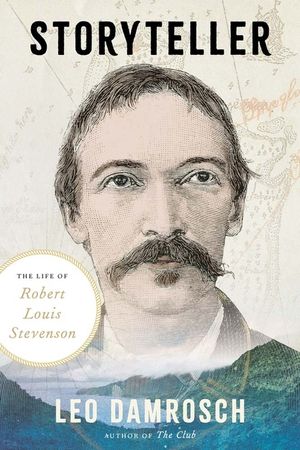 Storyteller: The Life of Robert Louis Stevenson image number 0