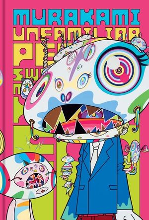 Murakami: Unfamiliar People--Swelling of Monsterized Human Ego image number 0