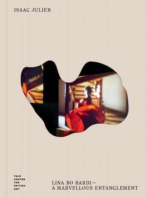 Isaac Julien: Lina Bo Bardi--A Marvellous Entanglement image number 0