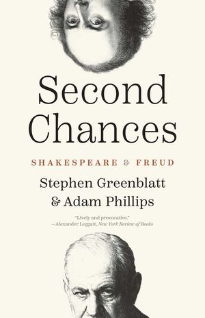 Second Chances: Shakespeare and Freud image number 0