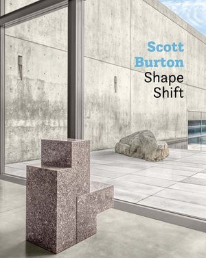 Scott Burton: Shape Shift image number 0