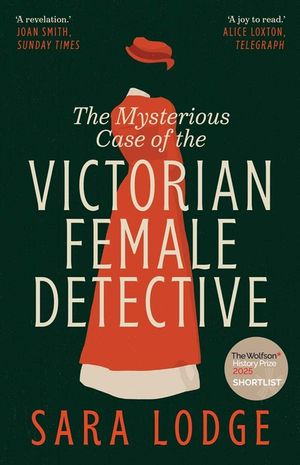 The Mysterious Case of the Victorian Female Detective image number 0