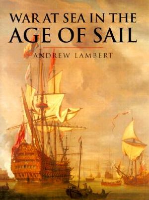 History of Warfare: War at Sea in the Age of Sail image number 0