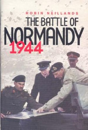 The Battle of Normandy: 1944 the Final Verdict image number 0