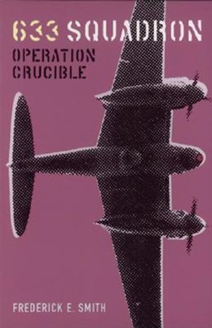 633 Squadron Operation Crucible image number 0