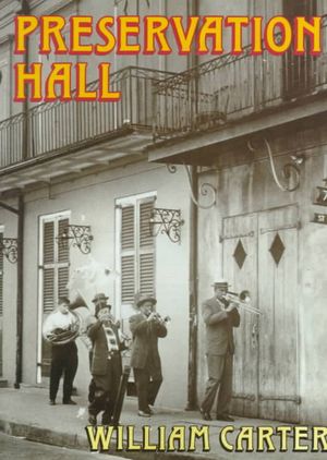 Preservation Hall: Music from the Heart image number 0