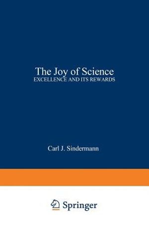 The Joy of Science: Excellence and Its Rewards image number 0