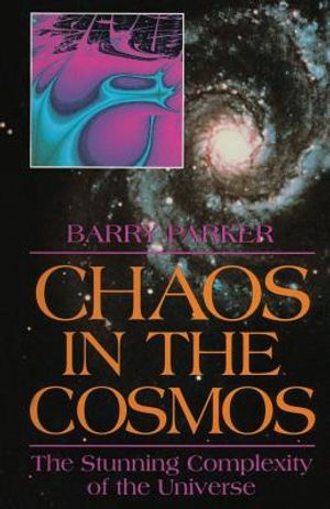 Chaos in the Cosmos: The Stunning Complexity of the Universe image number 0