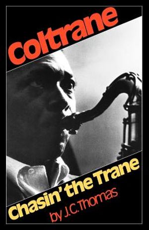 Chasin' the Trane image number 0
